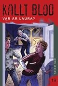 Var är Laura?