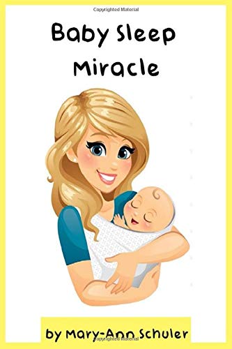 Baby Sleep Miracle