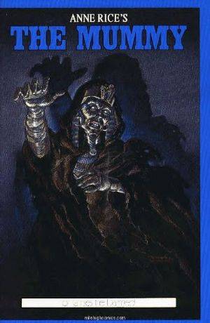 The Mummy Walks in Mayfair (Anne Rice's The Mummy #2)