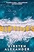 Riptides by Kirsten Alexander