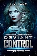 Deviant Control
