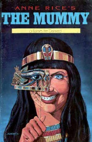 The Queen of the Dead (Anne Rice's The Mummy #7)