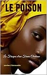 LE POISON : Les F...