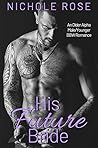 His Future Bride by Nichole Rose
