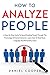 How To Analyze People: A St...