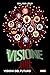 La Visione: Visioni dal Futuro