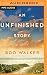 An Unfinished Story