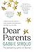 Dear Parents by Gabbie Stroud