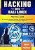 Hacking with Kali Linux: Practical Guide to Computer Network Hacking, Encryption, Cybersecurity, Penetration Testing for Beginners. The Secrets of VPN Services, Firewalls and the Linux Command Line