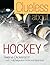 Clueless About Hockey