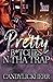 Pretty B*tches N Tha Trap
