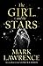 The Girl and the Stars (Book of the Ice, #1)