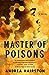Master of Poisons