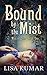Bound by the Mist (Mists of Eria #1)