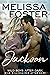 Wild Boys After Dark: Jackson (Wild Boys After Dark, #3; Billionaires After Dark #3; Love in Bloom #45)