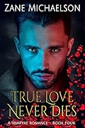 True Love Never Dies