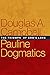 Pauline Dogmatics by Douglas A. Campbell