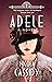 Adele: The Forgotten Sister of Fred Astaire