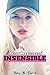 Excessivement Insensible by Shay Carrot