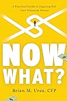 Now What?: A Prac...