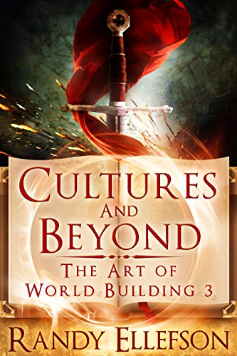 Cultures and Beyond (The Art of World Building, #3)