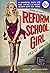 Reform School Girl
