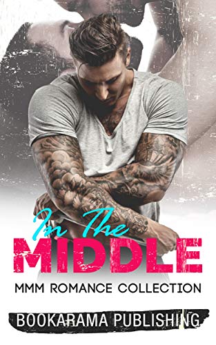 In The Middle Collection (7 Stories)