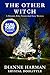 The Other Witch (Miranda Riley Paranormal Cozy Mystery Series #2) by Dianne Harman