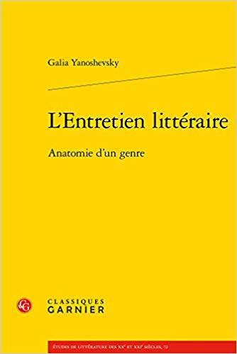 L'entretien littéraire. Anatomie d'un genre (Paperback)