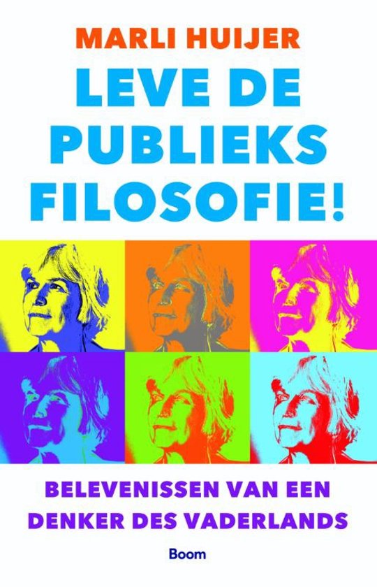Leve de publieksfilosofie! Belevenissen van een Denker des Vaderlands (Paperback)
