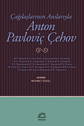Çağdaşlarının Anılarıyla Anton Pavloviç Çehov (Paperback)
