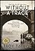 Without a Trace: Unsolved D...