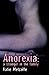 Anorexia: A Stranger in the Family