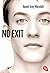 No Exit