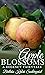 Apple Blossoms: A Regency F...