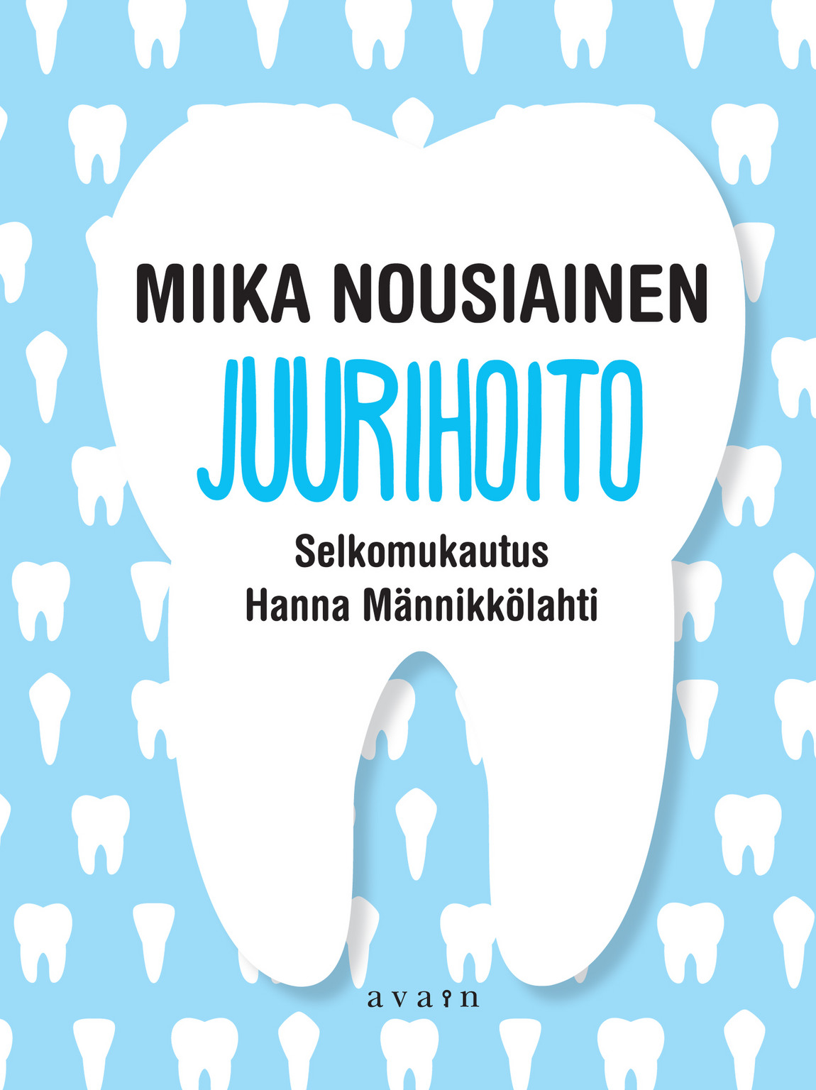 Juurihoito (selkokirja)