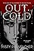 Out Cold (Vampires of New Baltimore, #1)