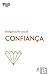 Confiança by Bregman Peter