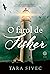 O farol de Fisher by Tara Sivec