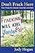 Don't Frack Here: The Twelf...