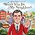 Won't You Be My Neighbor?: A Mister Rogers Poetry Book