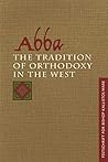 Abba: The Tradition of Orthodoxy in the West