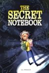 The Secret Notebook by D.A. D'Aurelio