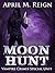 Moon Hunt (Vampire Crimes Special Unit Book 1)