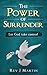 The Power of Surrender: Let God take control