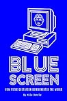 Blue Screen: How ...