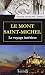 Le Mont Saint-Michel - Le v...