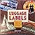 Luggage Labels: Mementos fr...