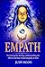 Empath: Survival guide, hea...