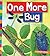 One More Bug: An Insect Addition Book (1, 2, 3 Count with Me)